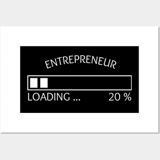 Entrepreneur Loading 20 % Collection Posters and Art